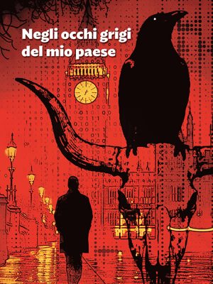 Negli occhi grigi del mio paese - In libreria 29 Luglio
